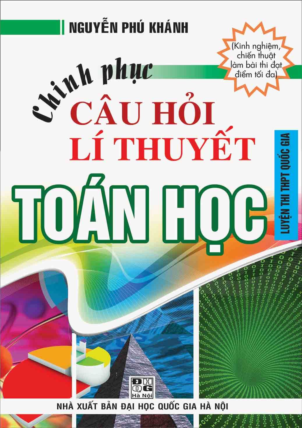 Chinh Phục Câu Hỏi Lí Thuyết Toán Học