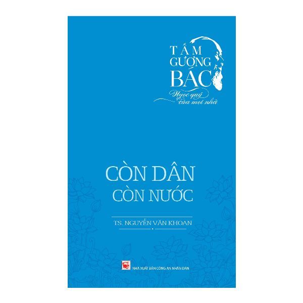 Tấm Gương Bác Ngọc Quý Của Mọi Nhà - Còn Dân Còn Nước