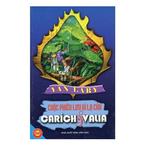 Cuộc Phiêu Lưu Kì Lạ Của Carích Và Valia