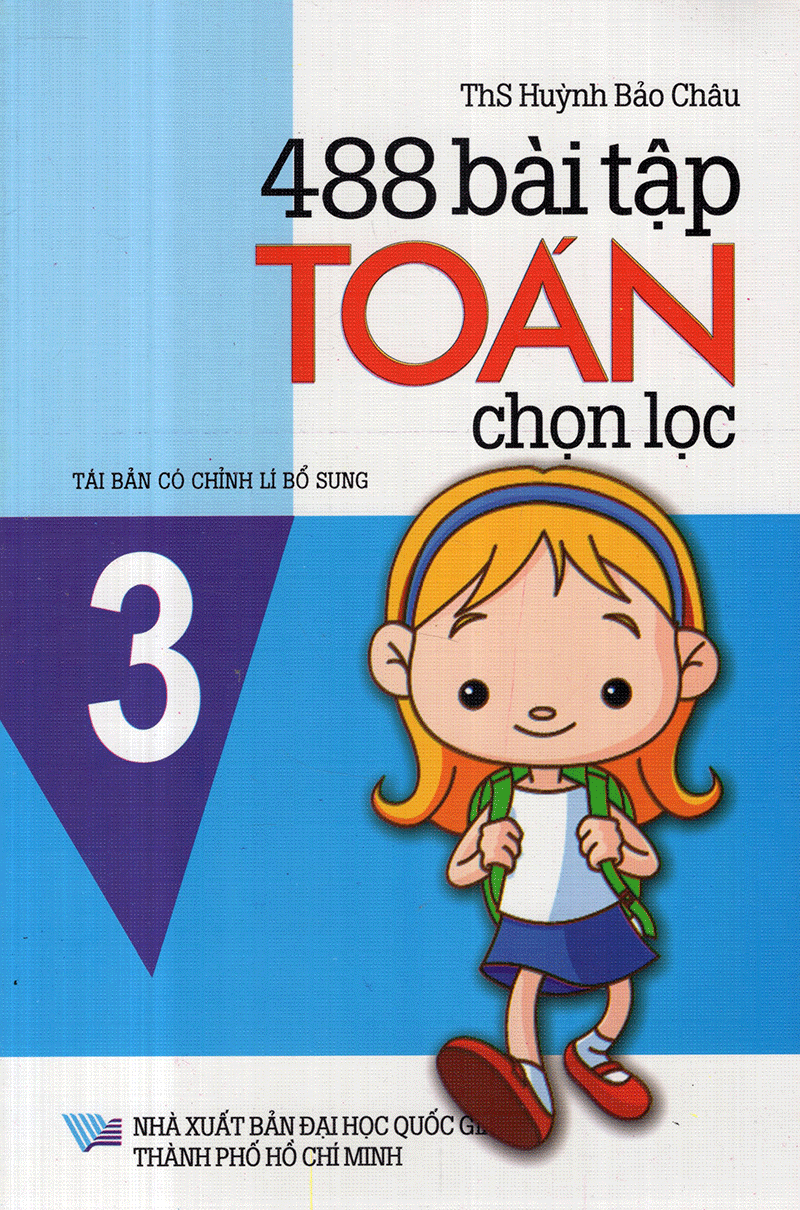 488 Bài Tập Toán Chọn Lọc Lớp 3