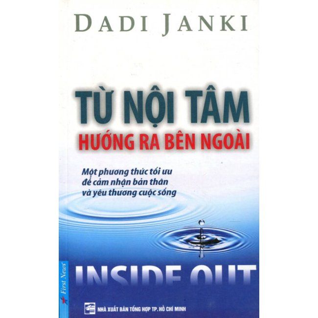 Từ Nội Tâm Hướng Ra Bên Ngoài