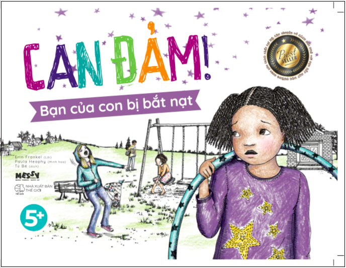 Can Đảm! Bạn Của Con Bị Bắt Nạt