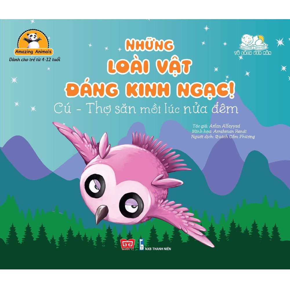 Amazing Animals - Những Loài Vật Đáng Kinh Ngạc! - Cú - Thợ Săn Mồi Lúc Nửa Đêm