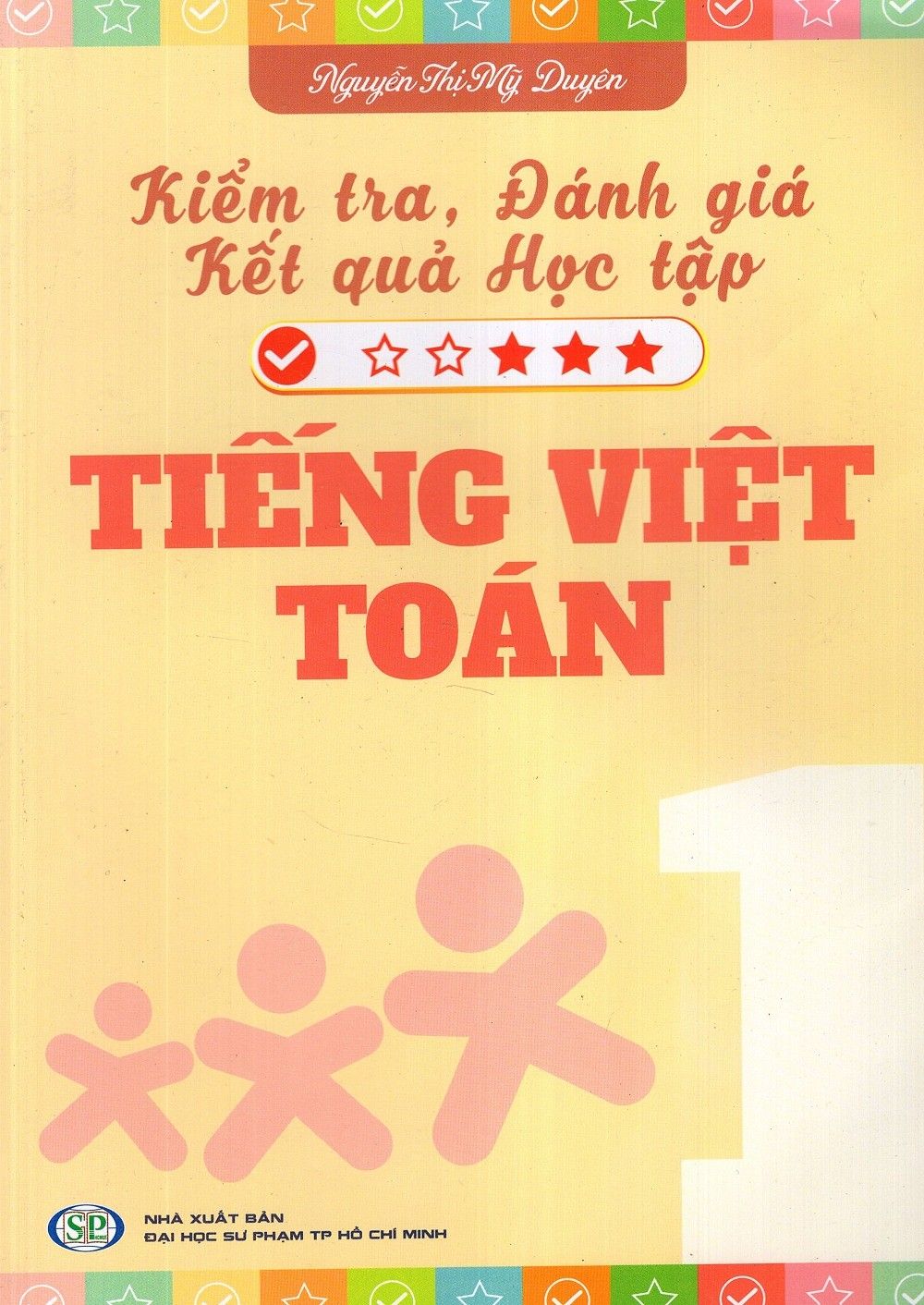 Kiểm Tra Đánh Giá Kết Quả Học Tập Tiếng Việt - Toán Lớp 1