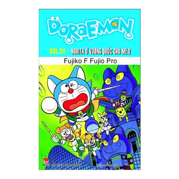 Doraemon - Vol 24 Nobita Ở Vương Quốc Chó Mèo (Truyện Dài)