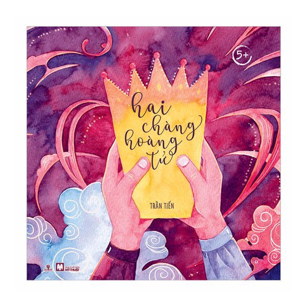 Tủ Sách Chồi Non - Hai Chàng Hoàng Tử