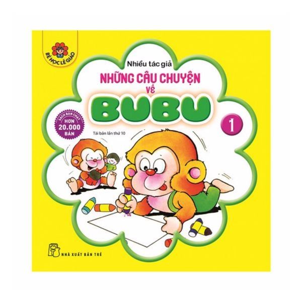 Những Câu Chuyện Về BuBu - Tập 1