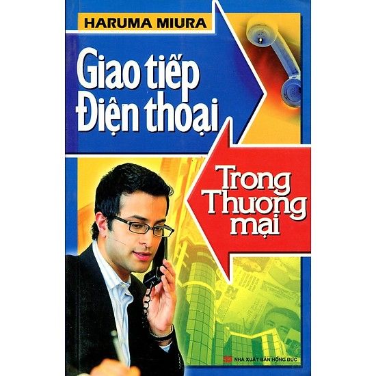 Giao Tiếp Điện Thoại Trong Thương Mại