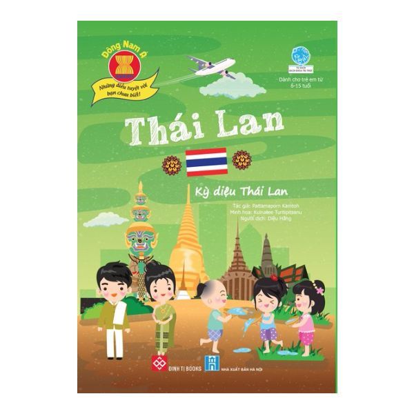 Đông Nam Á - Những Điều Tuyệt Vời Bạn Chưa Biết! Thái Lan - Kỳ Diệu Thái Lan