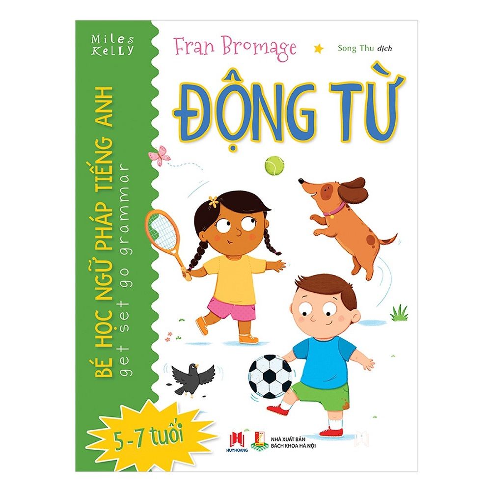 Bé Học Ngữ Pháp Tiếng Anh - Động Từ (5 - 7 Tuổi)