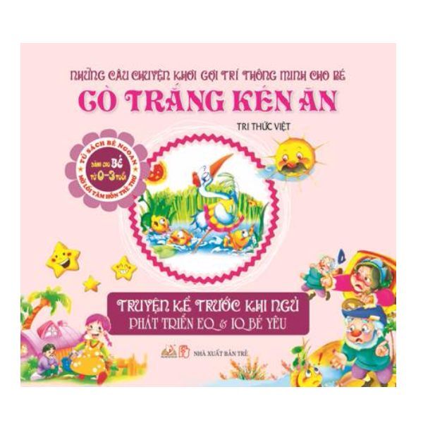 Truyện Kể Trước Khi Ngủ - Cò Trắng Kén Ăn