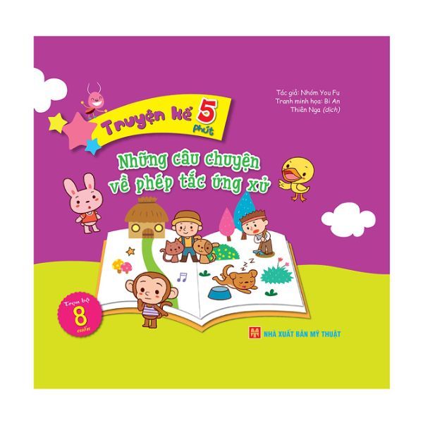 Truyện Kể 5 Phút - Những Câu Chuyện Về Phép Tắc Ứng Xử
