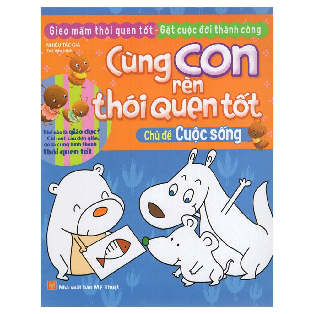 Cùng Con Rèn Thói Quen Tốt - Cuộc Sống