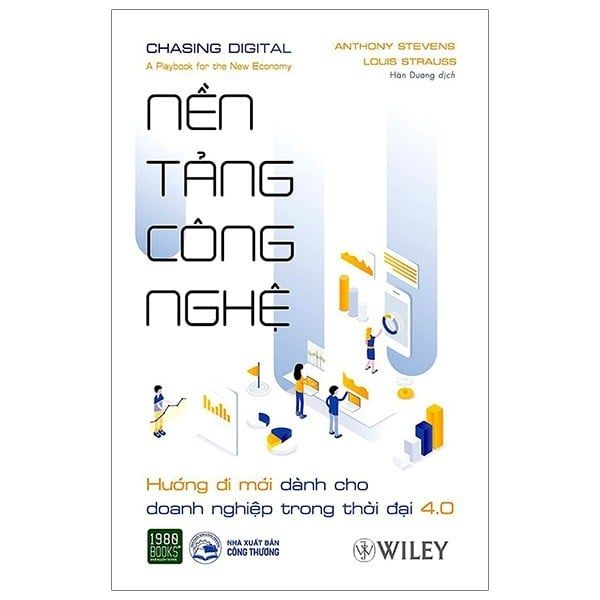 Nền Tảng Công Nghệ - Hướng Đi Mới Dành Cho Doanh Nghiệp Trong Thời Đại 4.0