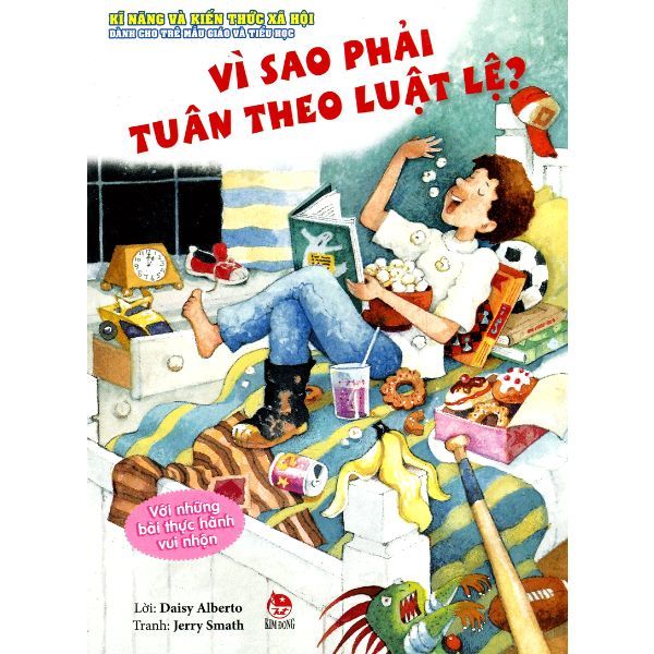 Kĩ Năng Và Kiến Thức Xã Hội Dành Cho Trẻ Mẫu Giáo Và Tiểu Học - Vì Sao Phải Tuân Theo Luật Lệ?
