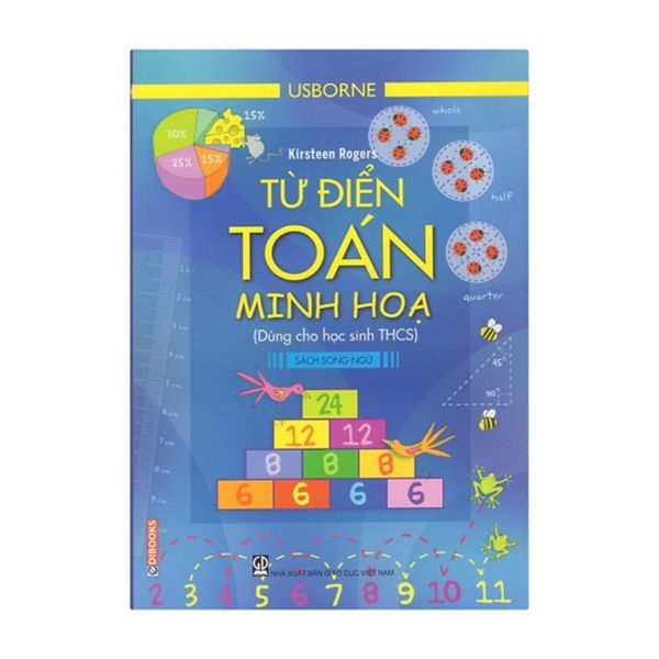 Từ Điển Usborne Toán Minh Họa - Dùng Cho Học Sinh THCS (Sách Song Ngữ)