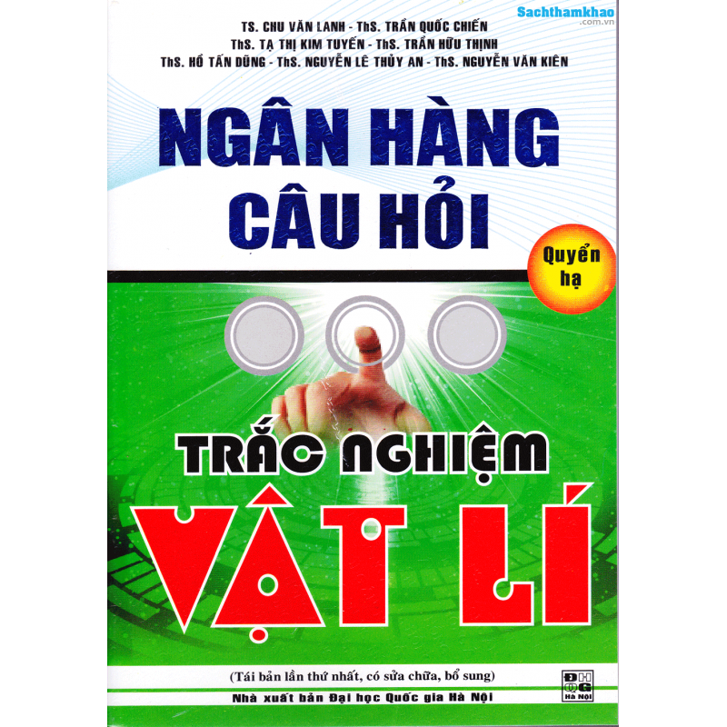 Ngân Hàng Câu Hỏi Trắc Nghiệm Vật Lí - Quyển Hạ