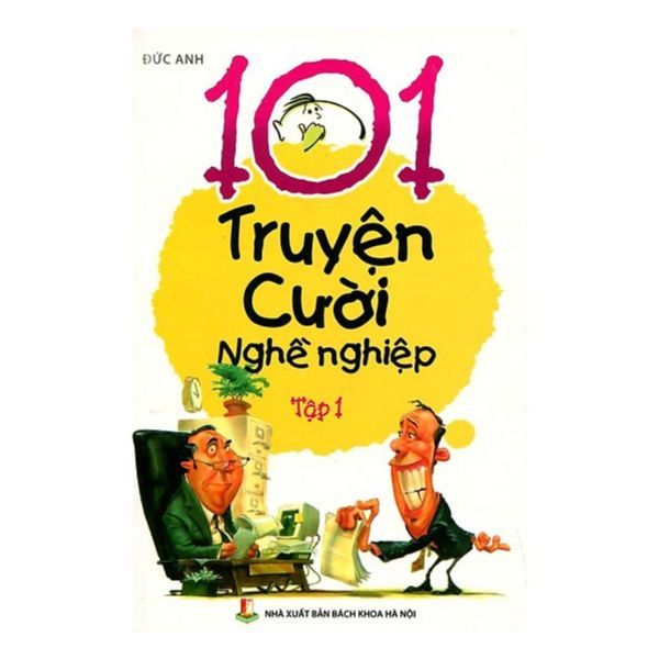 101 Truyện Cười Nghề Nghiệp - Tập 1