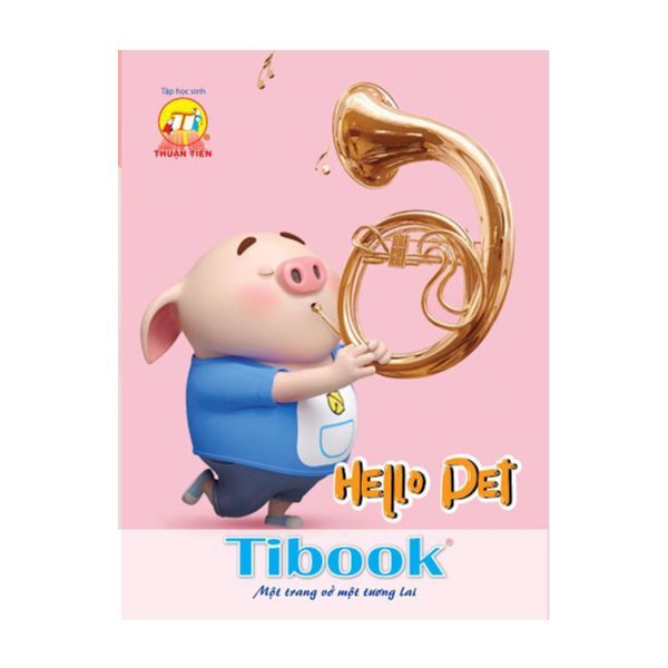 Tập Học Sinh Tân Thuận Tiến 96 Trang - Hello Pet