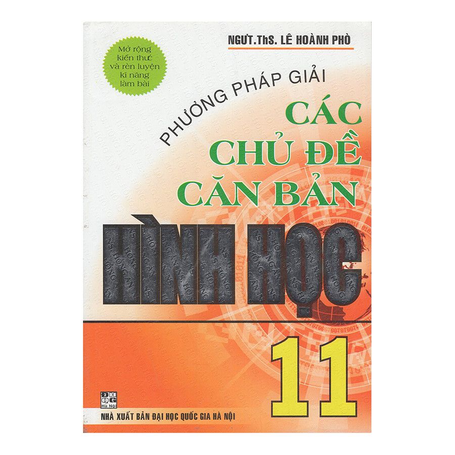 Phương Pháp Giải Các Chủ Đề Căn Bản - Hình Học 11