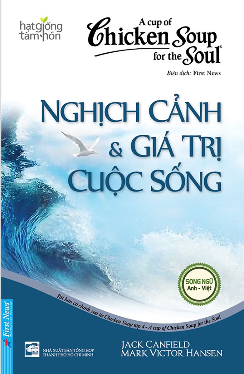Chicken Soup For The Soul - Nghịch Cảnh & Giá Trị Cuộc Sống