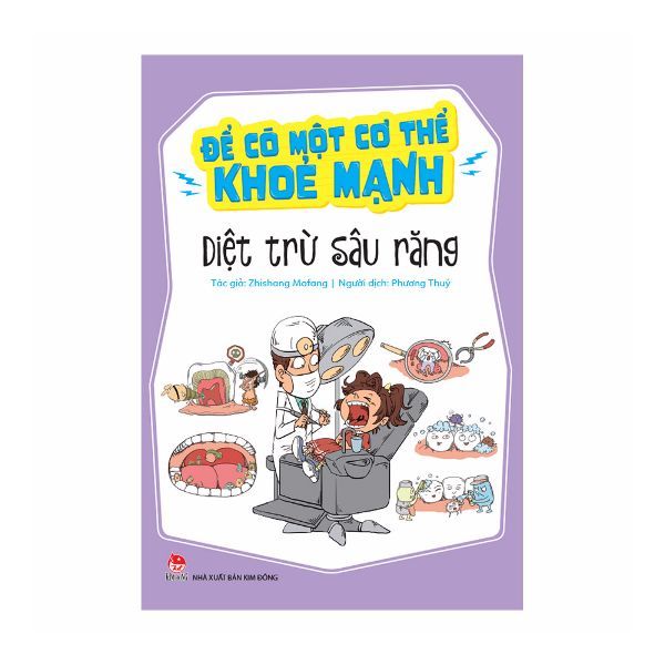 Để Có Một Cơ Thể Khỏe Mạnh - Diệt Trừ Sâu Răng