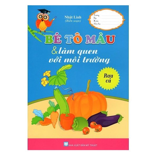 Bé Tô Màu Và Làm Quen Với Môi Trường - Rau Củ