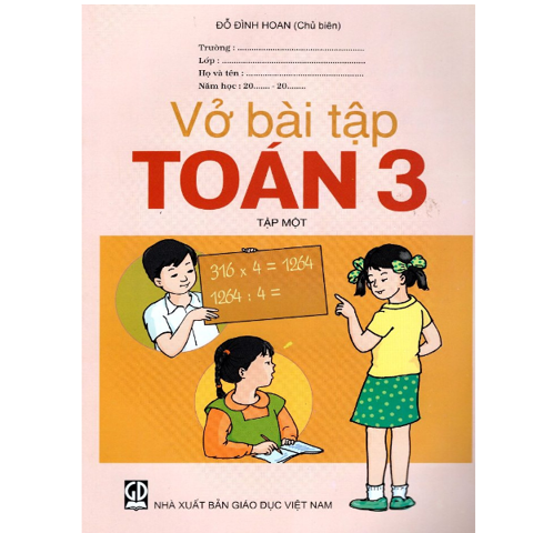Vở Bài Tập Toán Lớp 3 - Tập 1 - Tái Bản 2021