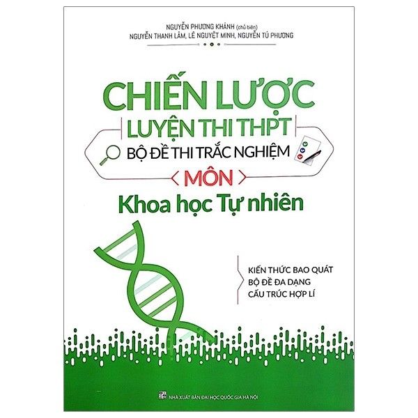 Chiến Lược Luyện Thi THPT - Bộ Đề Thi Trắc Nghiệm Môn Khoa Học Tự Nhiên