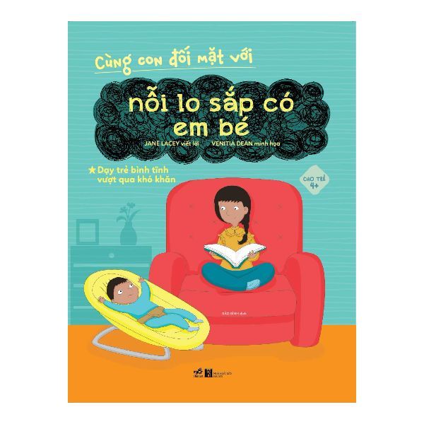 Cùng Con Đối Mặt Với - Nỗi Lo Sắp Có Em Bé