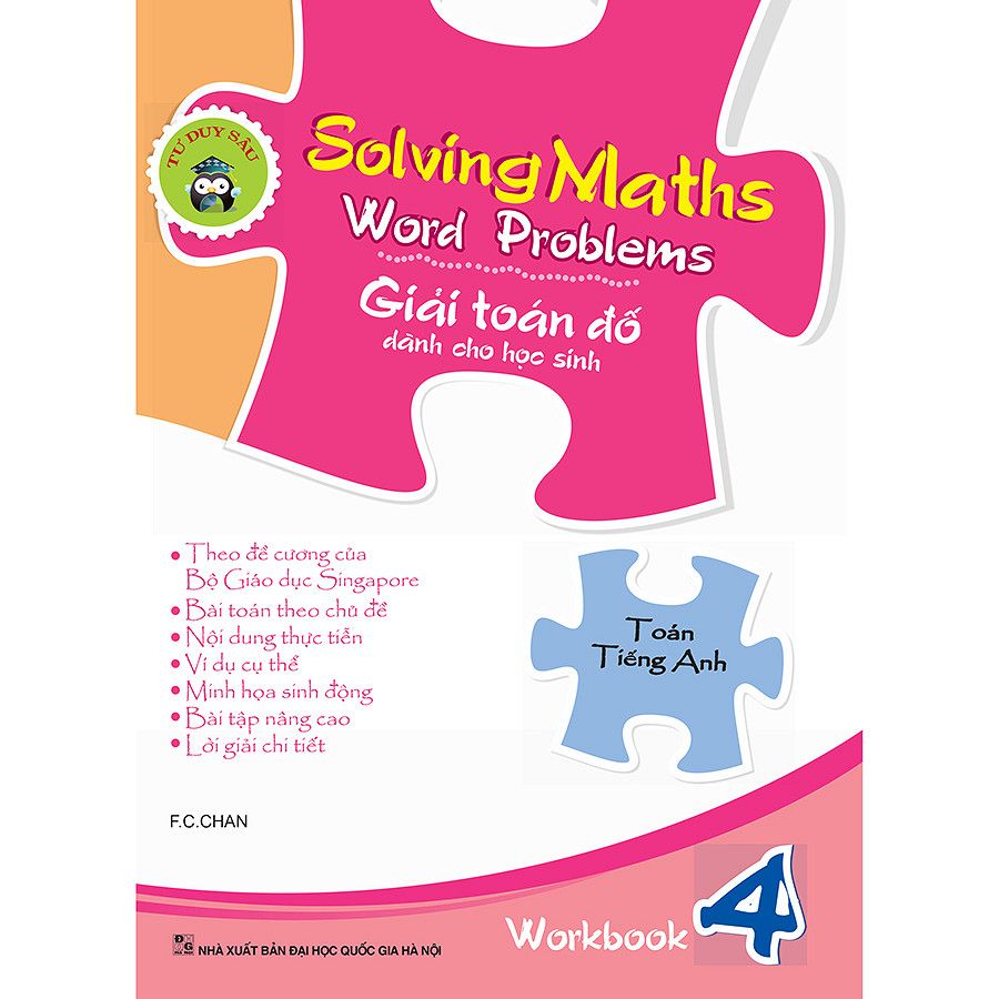 Solving Maths Word Problems - Giải Toán Đố Dành Cho Học Sinh – Workbook 4