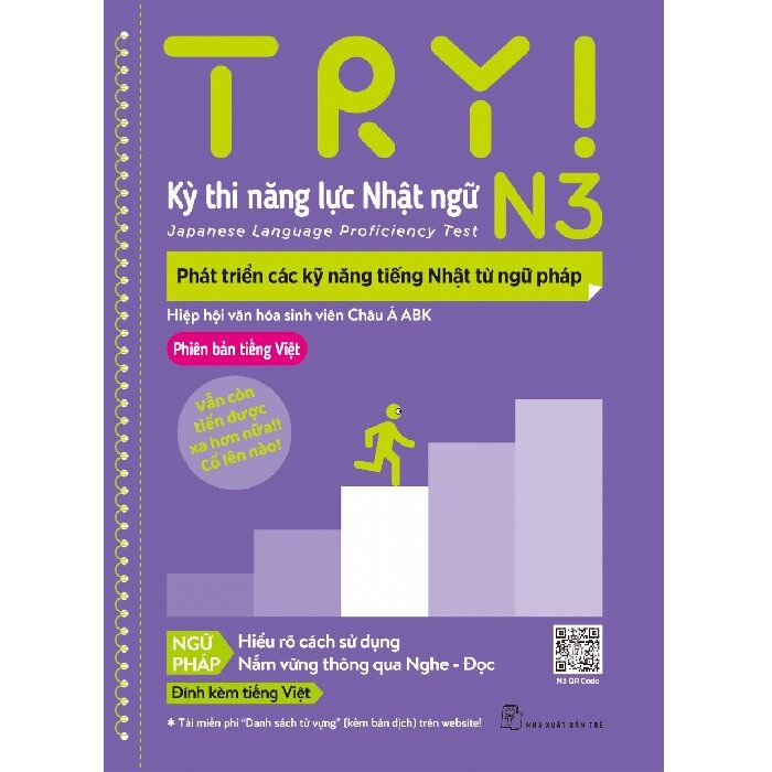 TRY! Kỳ thi năng lực Nhật ngữ N3. Phát triển các kỹ năng tiếng Nhật từ ngữ pháp