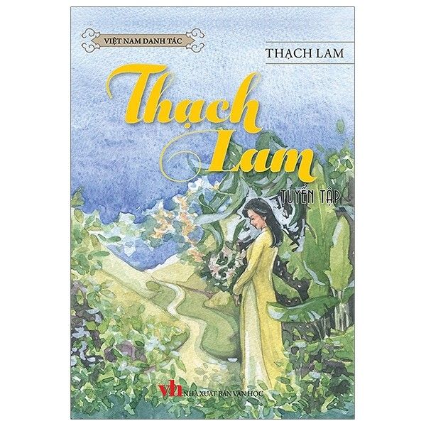 Việt Nam Danh Tác - Thạch Lam Tuyển Tập (Trí Việt)