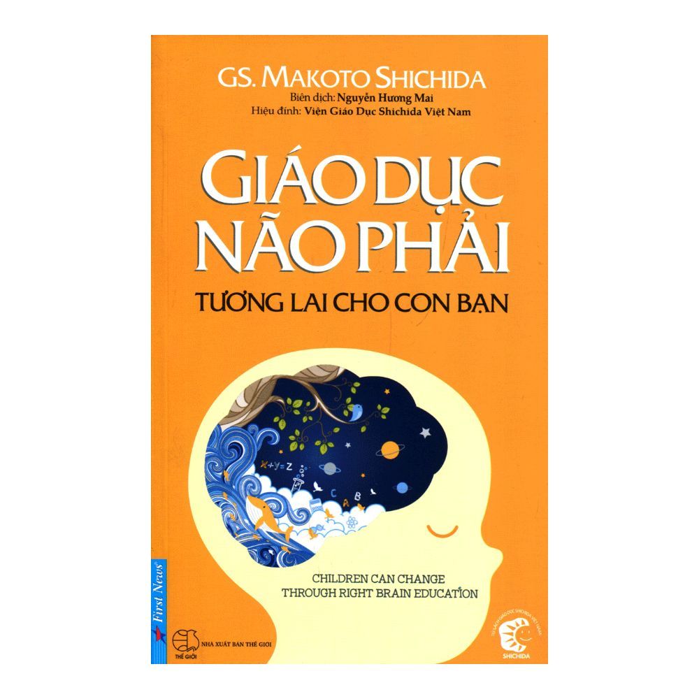 Giáo Dục Não Phải - Tương Lai Cho Con Bạn