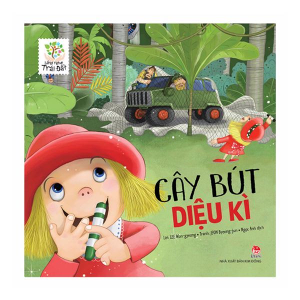 Lắng Nghe Trái Đất - Cây Bút Diệu Kì