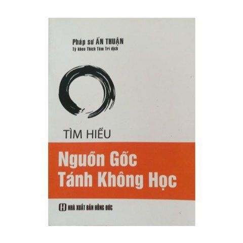 Tìm Hiểu Nguồn Gốc Tánh Không Học