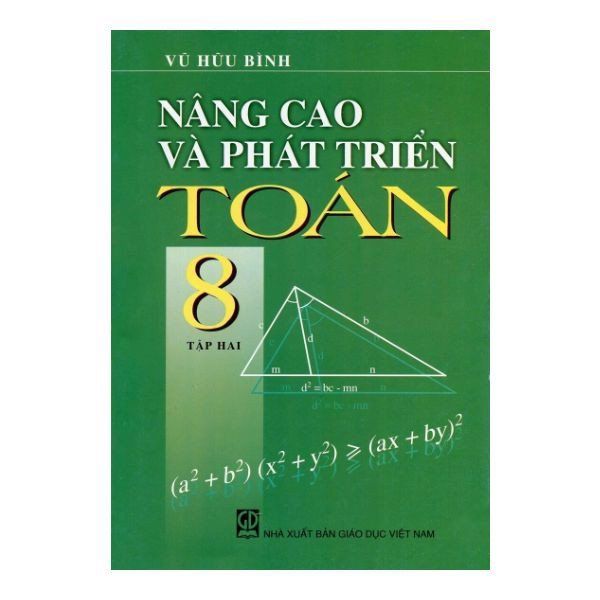 Nâng Cao Và Phát Triển Toán - Lớp 8 - Tập 2