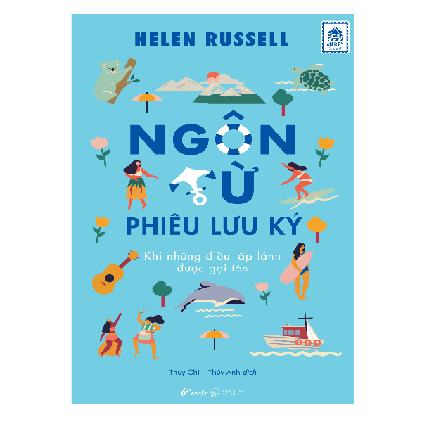 Ngôn Từ Phiêu Lưu Ký - Khi Những Điều Lấp Lánh Được Gọi Tên (Sắp Phát Hành)