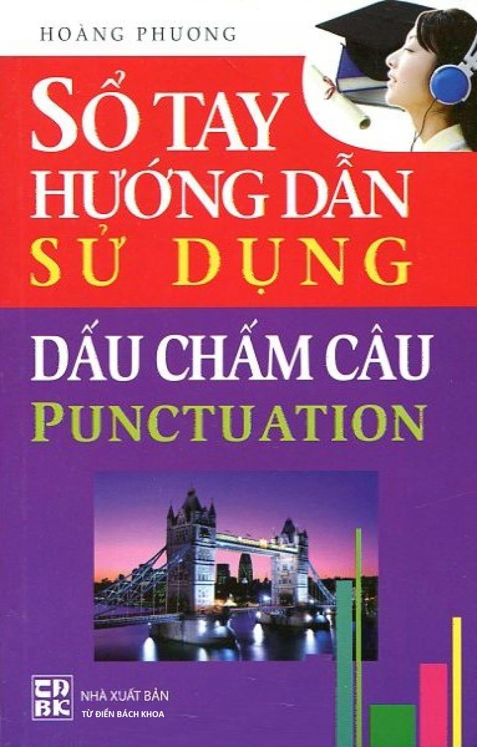 Sổ Tay Hướng Dẫn Sử Dụng Dấu Chấm Câu Punctuation