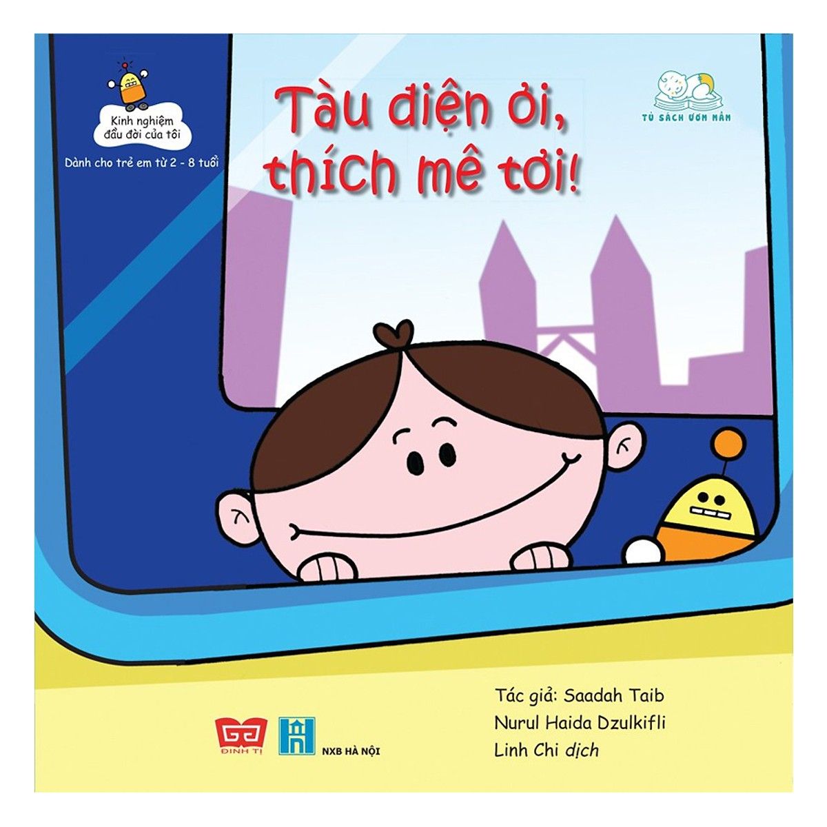Kinh Nghiệm Đầu Đời Của Tôi - Tàu Điện Ơi, Thích Mê Tơi