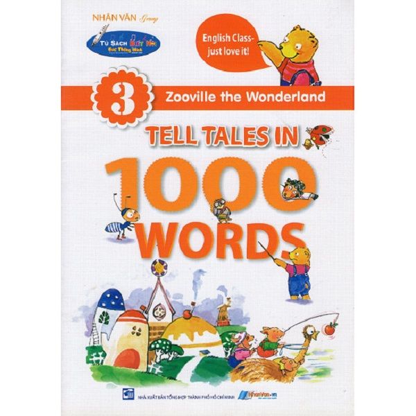 Zooville The Wonderland - Tell Tales In 1000 Words - Tập 3 - Kèm File Âm Thanh