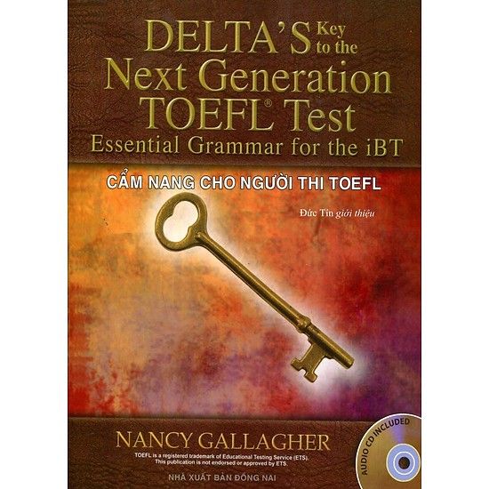 Delta's Key To The Next Generation Toefl Test Essential Grammar For The iBT