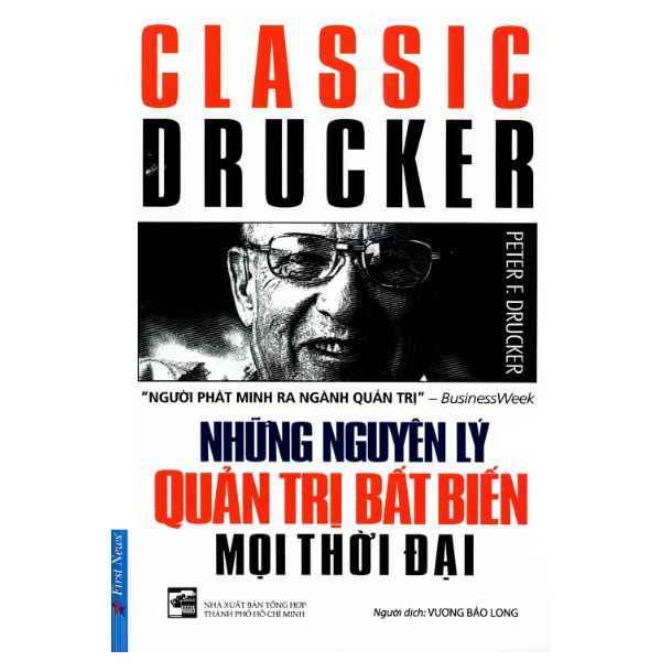 Những Nguyên Lý Quản Trị Bất Biến Mọi Thời Đại (Tái Bản 2015)