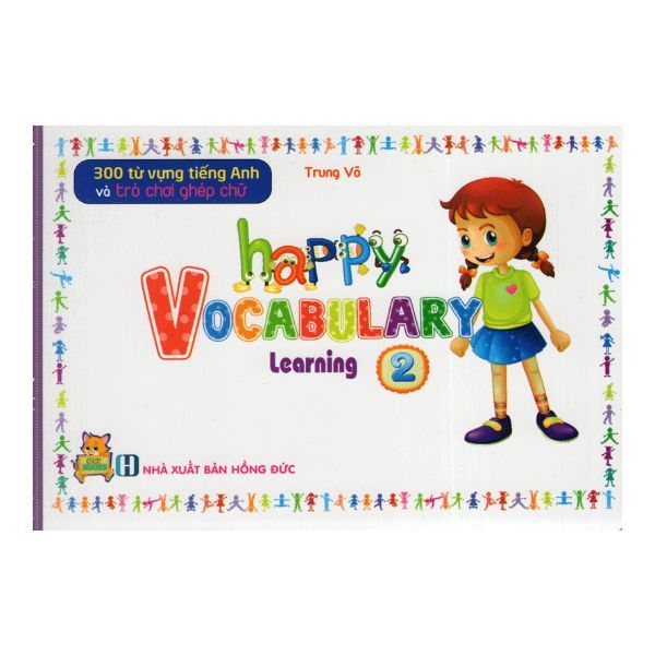  300 Từ Vựng Tiếng Anh Và Trò Chơi Ghép Chữ - Happy Vocabulary - Learning 2 