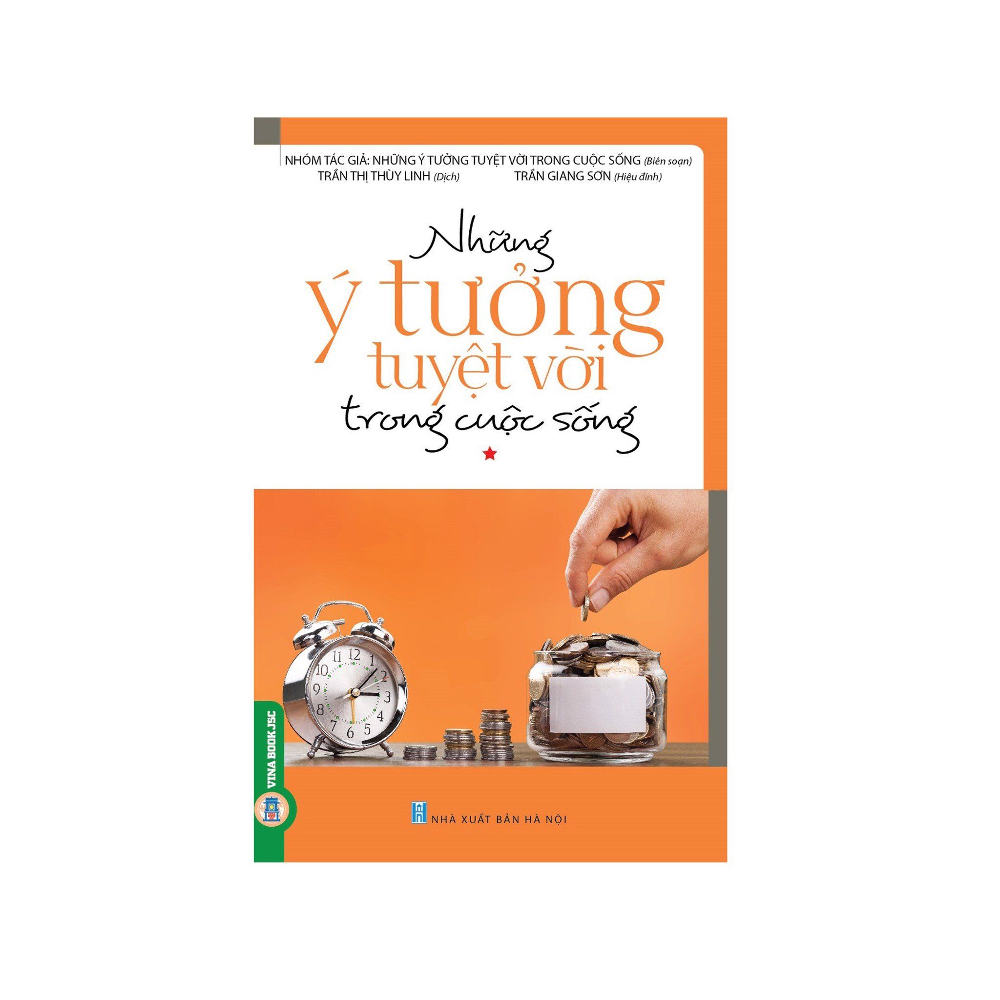Những Ý Tưởng Tuyệt Vời Trong Cuộc Sống - Tập 1
