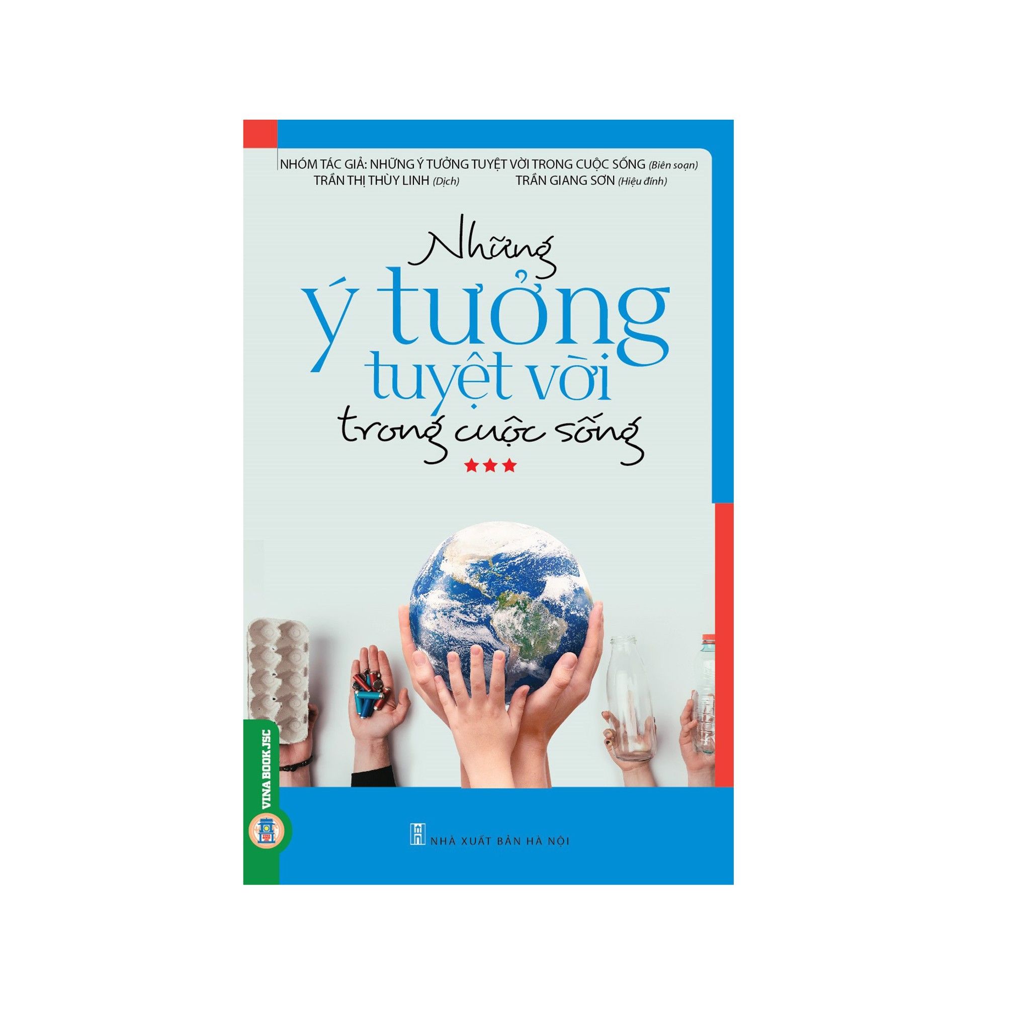 Những ý tưởng tuyệt vời trong cuộc sống - tập 3