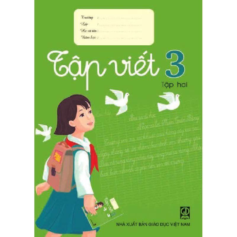 Tập Viết - Lớp 3 - Tập 2 - Tái Bản 2021