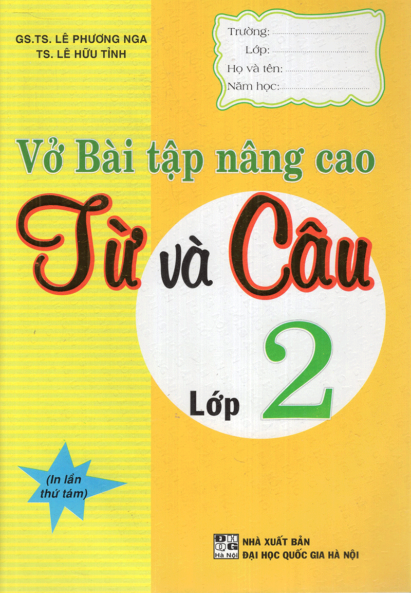 Vở Bài Tập Nâng Cao Từ Và Câu Lớp 2