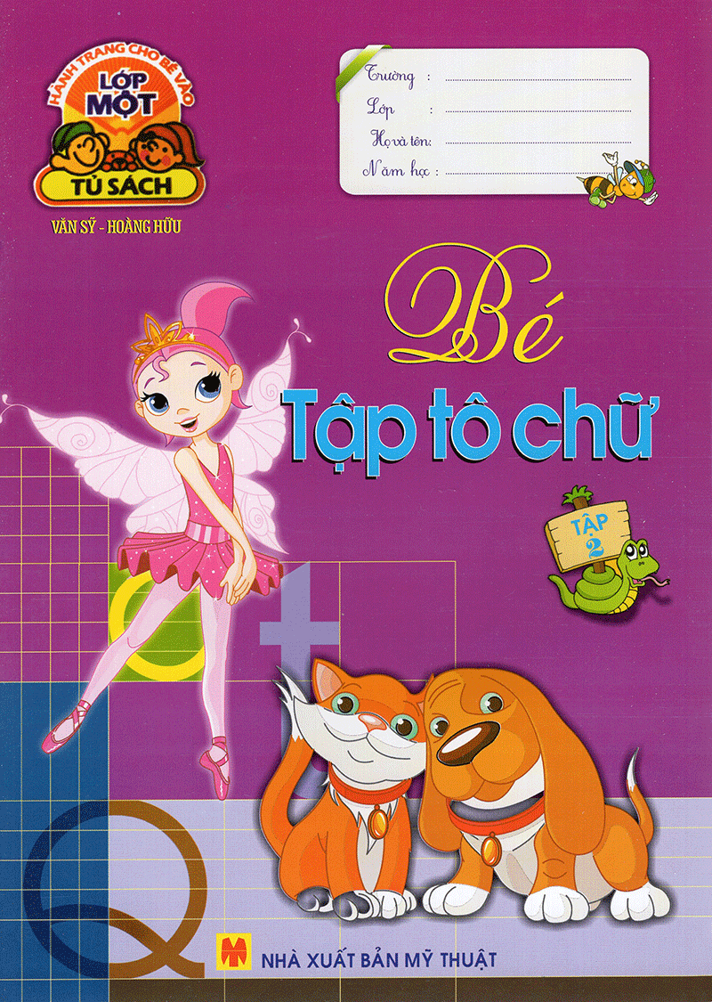 Hành Trang Cho Bé Vào Lớp 1 - Bé Tập Tô Chữ (Tập 2)