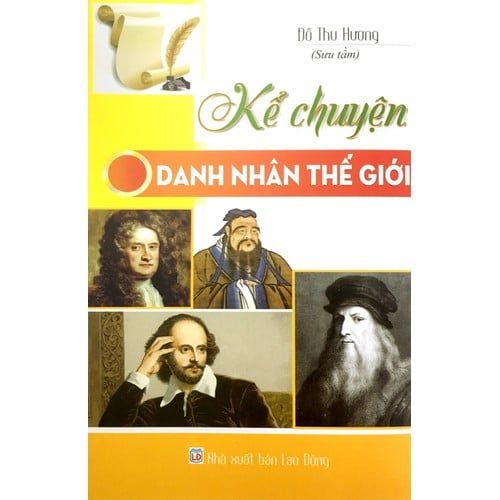 VN - Kể chuyện danh nhân thế giới
